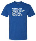 Men's Obvious Shirts Anthony Rizzo Chicago Cubs "Anthony Rizzo Is My Captain Forever." Tee
